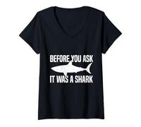 Mujer Before You Ask It Was A Shark Funny Design Camiseta Cuello V
