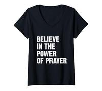 Mujer Believe In The Power of Prayer Camiseta Cuello V