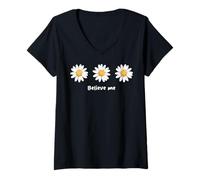 Mujer Believe me Daisy Plant Peace Love Smile Daisy Flower Camiseta Cuello V