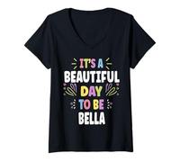 Mujer BELLA Personalized Name Beautiful Day BELLA Camiseta Cuello V