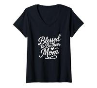 Mujer Bendecida de ser su madre Camiseta Cuello V