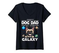 Mujer Best Dog Dad In The Galaxy French Bulldog Puppy Dogs Lovers Camiseta Cuello V