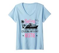 Mujer Besties Sister Cruise Trip Sisters Cruising with My Bestie Camiseta Cuello V