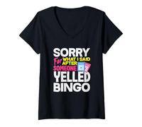 Mujer Bingo Perdón Por Lo Que Dije Gritó Bingo Camiseta Cuello V
