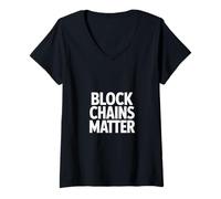 Mujer Blockchain Divertido Que Dice Que Las Cadenas de Bloques importan Camiseta Cuello V