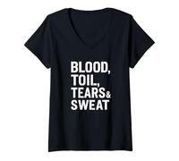 Mujer Blood Toil Tears & Sweat - Cita Motivacional arenosa Camiseta Cuello V