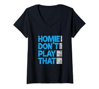 Mujer Blue Homie Don't Play That. Gráfico azul Camiseta Cuello V