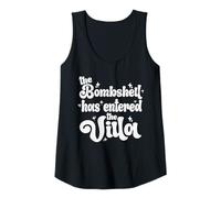 Mujer Bombshell Has Entered The Villa Funny Lover Dating Valentine Camiseta sin Mangas