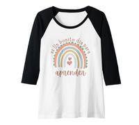 Mujer Bonito Día para Aprender Frase Motivación Escuela Camiseta Manga Raglan