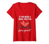 Mujer Books Are My Valentine If You were a Book Youd Be Fine Print Camiseta Cuello V