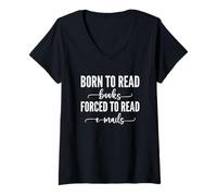 Mujer Born To Read Books Forced To Read Emails Camiseta Cuello V