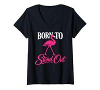 Mujer Born To Stand out Flamenco Rosa Frase gráfica Camiseta Cuello V