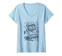 Mujer Bride Bridal Going To The Chapel Gonna Get Married Wedding Camiseta Cuello V