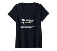 Mujer British Translation: Did You Get My Email? Camiseta Cuello V
