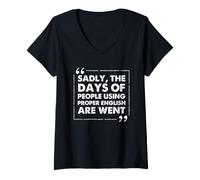 Mujer Broma de gramática Inglesa Adecuada para Maestros, escritores y editores Camiseta Cuello V