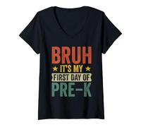 Mujer Bruh, es mi Primer día de prekínder, Divertido Regreso a Clases Camiseta Cuello V