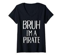 Mujer Bruh Im A Pirate Funny Meme Disfraz de Halloween para Hombres, Mujeres y niños Camiseta Cuello V