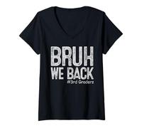 Mujer Bruh Regresamos a 3er grado Regreso a la escuela Tercer grado Camiseta Cuello V