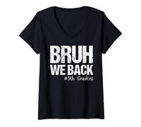 Mujer Bruh Regresamos a los Estudiantes de Quinto Grado de Quinto Grado de Regreso a la Escuela 1er día Camiseta Cuello V