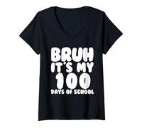 Mujer Bruh Son mis 100 días de escuela Divertido cepillo de 100 días Camiseta Cuello V