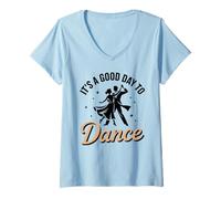 Mujer Buen día para Bailar Baile Social Dancing Camiseta Cuello V