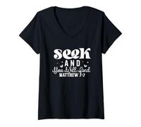 Mujer Busca y Encontrarás Mateo 7:7 Frase Inspiradora Camiseta Cuello V
