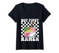 Mujer But First Ramen - Coqueta de Fideos japoneses para Almuerzo instantáneo Camiseta Cuello V