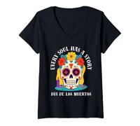 Mujer Cada Alma Tiene una Historia Diseño artístico Día de los Muertos Camiseta Cuello V