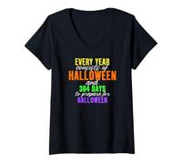 Mujer Cada año consiste en Halloween y 364 días para prepararse Camiseta Cuello V