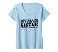 Mujer Cada hermana mayor tiene una hermana pequeña mala Yo soy la hermana pequeña Camiseta Cuello V