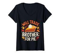 Mujer Cambiará a Brother por Pie Funny Family Fall Thanksgiving Camiseta Cuello V