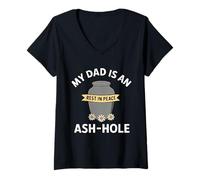 Mujer Camisa conmemorativa divertida para el Día del Padre con texto en inglés "My Dad Is An Ash Camiseta Cuello V