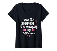 Mujer Camisa de boda Pop the Champagne I'm Changing My Last Name Camiseta Cuello V