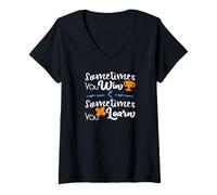 Mujer Camisa de motivación Sometimes You Win Learn Regalo Motivacional Camiseta Cuello V
