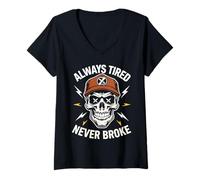 Mujer Camisa divertida para dormir Always Tired Never Broke para adultos Camiseta Cuello V