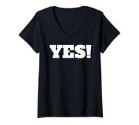 Mujer Camisa That Says Yes - Un diseño Que Dice sí Camiseta Cuello V