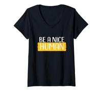 Mujer Camiseta Be a Nice Human para Mujeres y Hombres Good Pers Camiseta Cuello V