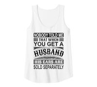 Mujer Camiseta cómica con frase divertida de Nobody Told Me con cita de esposa y orejas de esposo Camiseta sin Mangas