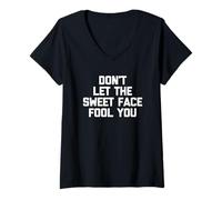 Mujer Camiseta con Texto en inglés Don't Let The Sweet Face Fool You Camiseta Cuello V