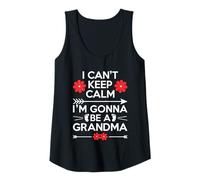 Mujer Camiseta con texto en inglés "I Can't Keep Calm I'm Gonna Be A Grandma" para el día de la madre Camiseta sin Mangas