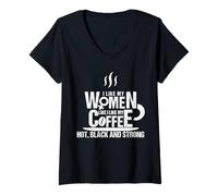 Mujer Camiseta con Texto en inglés I Like My Women Like Coffee Hot, Black and Strong Camiseta Cuello V