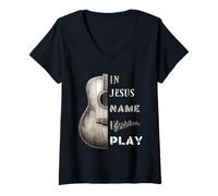 Mujer Camiseta con texto en inglés "In Jesus Name I Play Guitar" Camiseta Cuello V