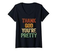 Mujer Camiseta con texto en inglés "Thank God You're Pretty Shirt Quote Funny Meme Tee Sarcastic Camiseta Cuello V