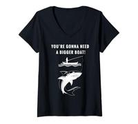 Mujer Camiseta de Broma sobre Pesca y navegación en Barco con «You'Re Gonna Need A Bigger Boat» Camiseta Cuello V