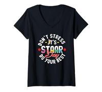 Mujer Camiseta Día STAAR No Te Estreses Da Lo Mejor Profesor Camiseta Cuello V