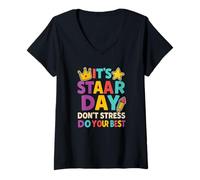 Mujer Camiseta Día STAAR No Te Estreses Da Lo Mejor Profesor Camiseta Cuello V