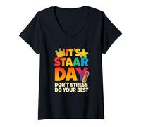 Mujer Camiseta Día STAAR No Te Estreses Da Lo Mejor Profesor Camiseta Cuello V