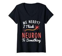 Mujer Camiseta Divertida de neurociencia I Think Neuron To Something Nerve Camiseta Cuello V