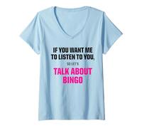 Mujer Camiseta gráfica I Only Want To Talk About Bingo Sports Camiseta Cuello V