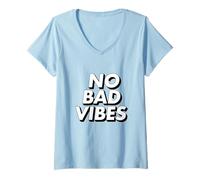 Mujer Camiseta No Bad Vibes para Hombres, Mujeres y niños Camiseta Cuello V